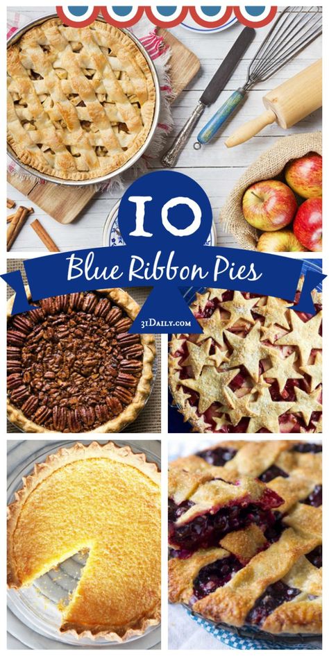 10 Blue-Ribbon Winning Pies To Make This Summer | 31Daily.com Pecan Tassie Recipe, Pie Baking Contest, Award Winning Desserts, Fair Recipes, Award Winning Pies, State Fairs, Pie Ideas, Chess Pie Recipe, 31 Daily