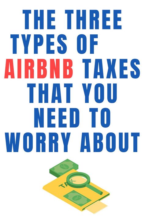 pin for Airbnb taxes Airbnb hosting guide Airbnb Business, Airbnb Hosting, Hosting Tips, Property Tax, Short Term Rental, Income Tax, Rental Property