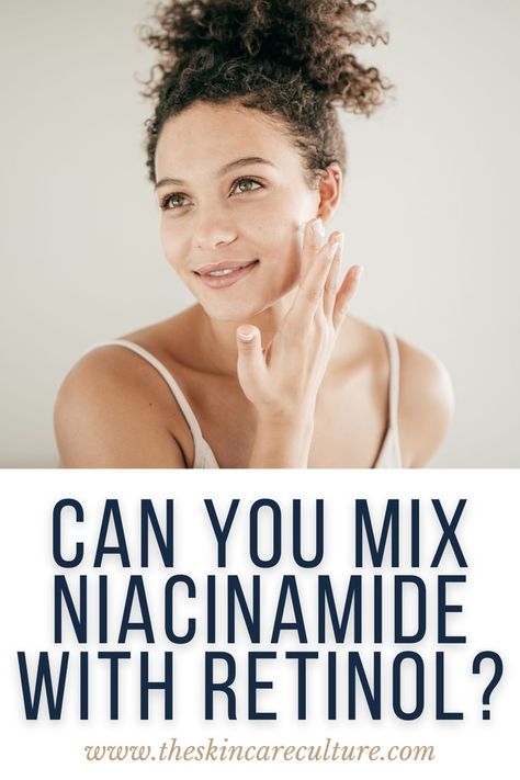 Niacinamide, Retinol, skincare Niacinamide And Retinol, Perfect Skin Routine, Retinol Benefits, Retinol Skincare, Skin Lightener, Essential Oils For Hair, Skin Care Order, Skin Blemishes, Best Skincare Products