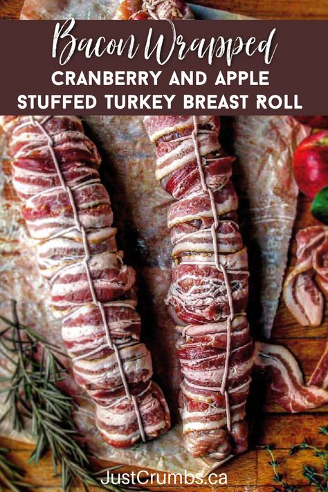 Turkey Breast Roll Recipes, Gourmet Stuffing Thanksgiving, Stuffed Turkey Roll Ups, Turkey Roulade Recipes, Thanksgiving Dinner Ideas Meat, Cranberry Stuffed Chicken, Bacon Wrapped Turkey Tenderloin, Stuffed Turkey Breast Thanksgiving, Thanksgiving Meat Ideas