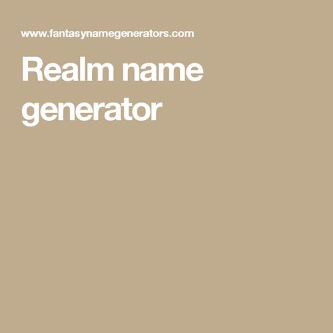 Realm name generator Circus Names, Goblin Names, Lost Mines Of Phandelver, French Names, Name Generator, Circus