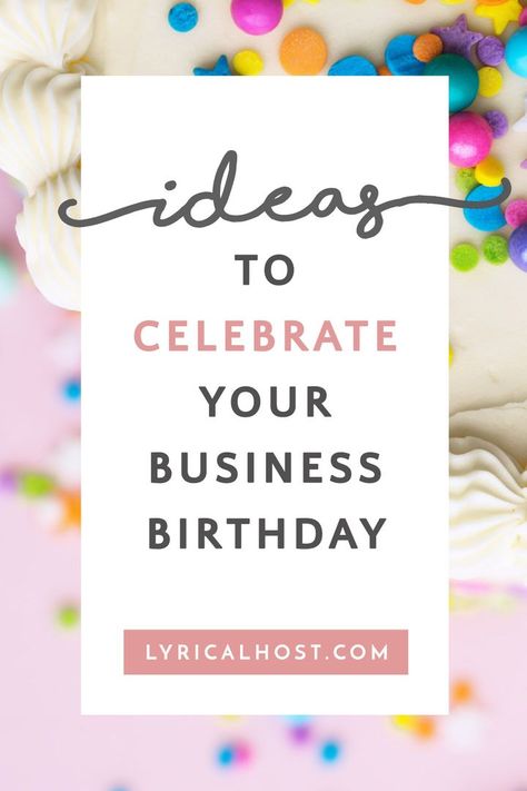 Wondering how to celebrate your business's birthday? Check out our list of ideas (and things we've done before ourselves!) https://www.lyricalhost.com/blog/ideas-for-celebrating-your-businesss-birthday/ 1 Year Of Business Celebration, Celebrating 25 Years In Business, Celebrating 40 Years Of Business, 1 Year Business Anniversary Ideas, Small Business Birthday Ideas, 75th Business Anniversary Ideas, Business 40th Anniversary Ideas, 1 Year Celebration Business, One Year Business Anniversary Post