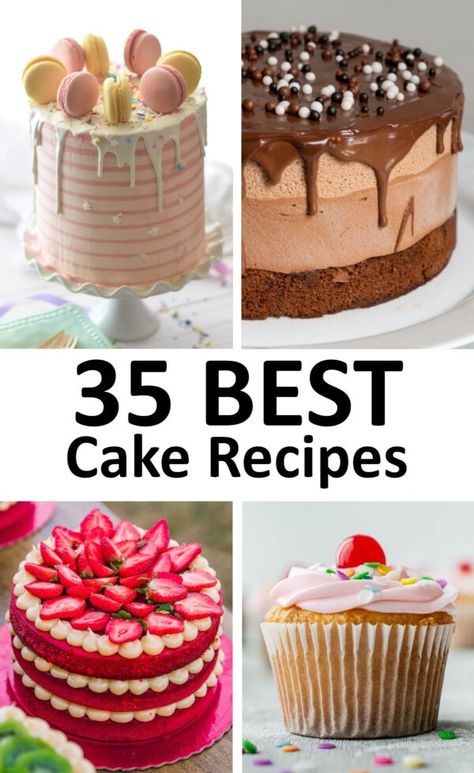 The 35 BEST Cake Recipes - GypsyPlate Professional Cake Recipe, Best Cake Flavours, Birthday Cake Flavors, Gourmet Cakes, Cake Recipes Easy Homemade, Cake Recipes From Scratch, Homemade Cake, Chocolate Mug Cakes, Best Cake