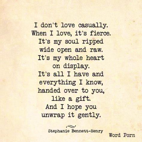 I don’t love casually. When I love , it’s fierce #stephaniebennetthenry Love Fiercely, Meaningful Love Quotes, Soulmate Quotes, Love Quotes With Images, Get Back Up, Simple Love Quotes, Painted Stone, T Love, Poetry Words