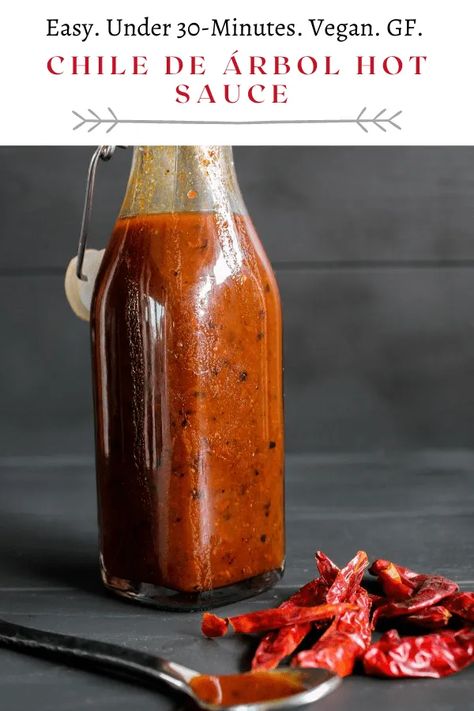 Smoky and spicy; this quick and easy five-ingredient chile de árbol hot sauce packs a mighty punch. The use of Mexican chiles makes it an ideal addition to dishes like tacos, burritos, and enchiladas. Naturally gluten-free and vegan. #chiledearbolhotsauce #hotsauce #Mexicanhotsauce #homemadehotsauce #homemadeMexicanhotsauce Mexican Hot Sauce Recipe, Mexican Chiles, Homemade Chile, Mexican Salsa Recipes, Mexican Stew, Homemade Hot Sauce, Mexican Sauce, Preserving Foods, Homemade Mexican