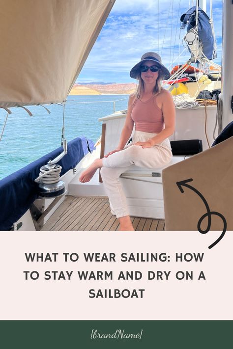 Trying to decide what to wear sailing? Here are my favorite sailing clothing so you stay warm and dry while out on the water. Sailing Capsule Wardrobe, Sunset Sailing Outfit, Sail Boat Outfit Women, Sunset Sail Outfit, Sailboat Outfit Women, Bvi Sailing Outfits, Sailboat Fashion, Sailing Outfit Women, Sail Outfit