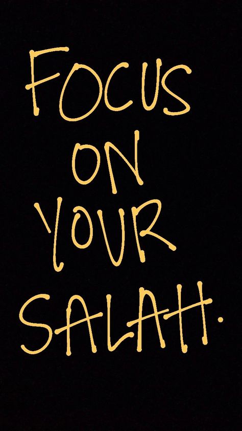 Focus On Your Salah Wallpaper, Islamic Vision Board, Islam Pfp, Salah Quotes, Salah Islam, Deen Over Dunya, Islam Aesthetics, Islam Pics, Reminder Islam