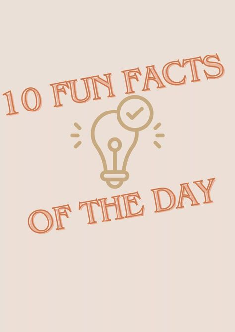 10 Fun Facts of The Day - Random Fun Facts, Funny Facts Mind Blowing, Fun Facts Mind Blown, Daily Fun Facts, 10 Fun Facts, Ancient Egyptian Tombs, Fun Facts For Kids, Fun Fact Friday, Fact Of The Day