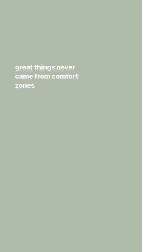 ... Motivating Homescreen, Go Out Of Your Comfort Zone Quotes, Out Of My Comfort Zone Quotes, Great Things Never Came From Comfort Zones, Outside Comfort Zone Quotes, Get Out Of Your Comfort Zone Quotes, Good Things Never Come From Comfort Zone, Quotes About Getting Out Of Comfort Zone, Short Comforting Quotes