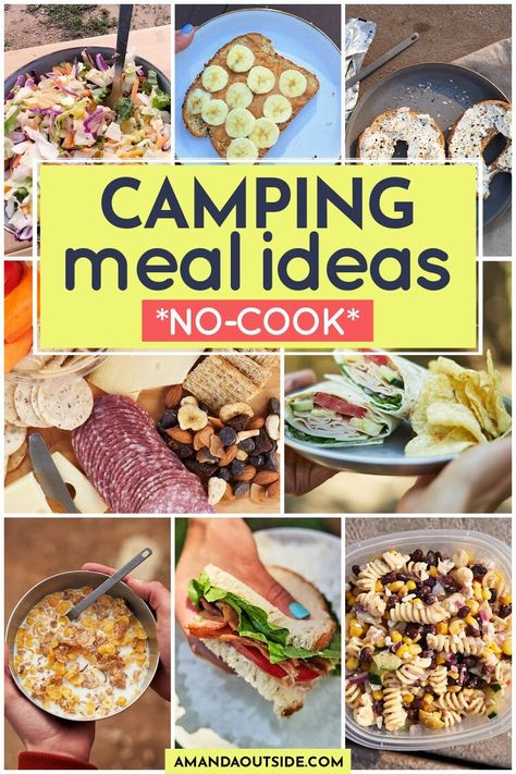 10 No-Cook Camping Food Ideas (no fire, no stove) — Amanda Outside Camping Meals No Cook, Camping Food Make Ahead, Camping Food Ideas, Fire Stove, Healthy Camping Food, Cooking Over Fire, Camping Lunches, Camping Dinners, No Cook