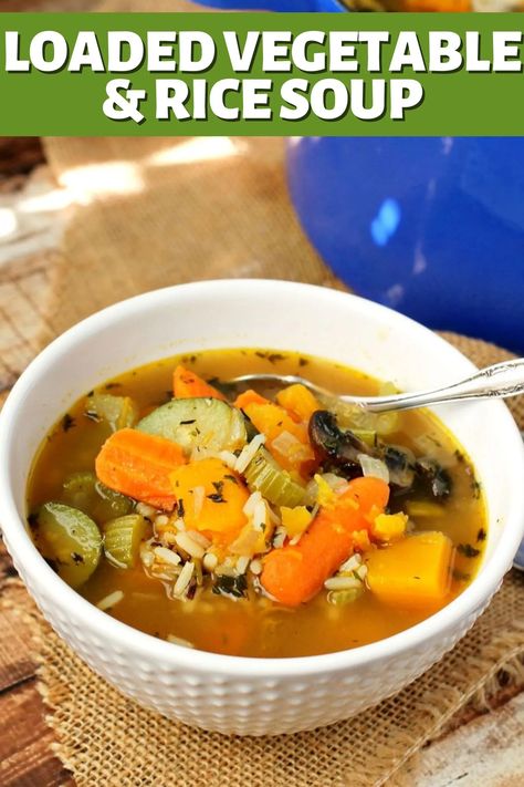 Loaded Vegetable and Rice Soup is the perfect healthy meal! Quick and easy to make, it will be a family staple! Rice Soup Vegetarian, Vegetable Rice Soup, Easy Vegetable Soup, Buttermilk Recipes, Vegetable Rice, Wild Rice Soup, Rice Soup, Slow Cooker Soup, Soup And Sandwich