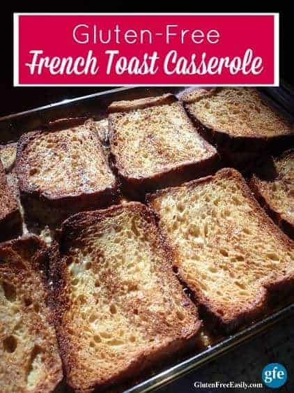 Gluten Free French Toast Casserole, Strawberry French Toast Casserole, Gluten Free French Toast, Apple French Toast Casserole, Overnight French Toast Casserole, Pumpkin French Toast Casserole, French Toast Bake Overnight, French Toast Casserole Recipe, Creme Brulee French Toast