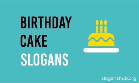 What is a symbol of a Birthday? Yes, you are right! CAKE. Birthday simply cannot be celebrated without cake. The cake is more of a center of attention on a birthday than the person Lol. People plan days before birthdays about cake. We all have been part of discussions about what theme of cake do […] Cake Lover Quotes, Cake Slogans, Birthday Cake Sayings, Cake Sayings, Scout Quotes, Birthday Cake Funny, Birthday Cake Quotes, 80th Birthday Cake, Cake Funny