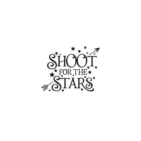 Arrow Quote, Shoot For The Stars, Star Quotes, Shooting Stars, Short Quotes, Decor Wall Art, Decor Wall, Home Decor Wall Art, Vinyl