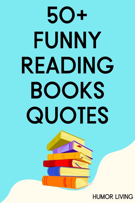 Books are fascinating, educating, and significant. Regardless of the books you love, read the funniest quotes about reading books for a laugh. Reading Book Quotes Inspiration, Monday Book Quotes, Reading Humor Quotes, Funny Quotes About Books And Reading, Book Puns Reading Funny, Bookclub Quotes Funny, Books Funny Quotes, Bookworm Quotes Funny, Reading Quotes Inspirational Book Lovers