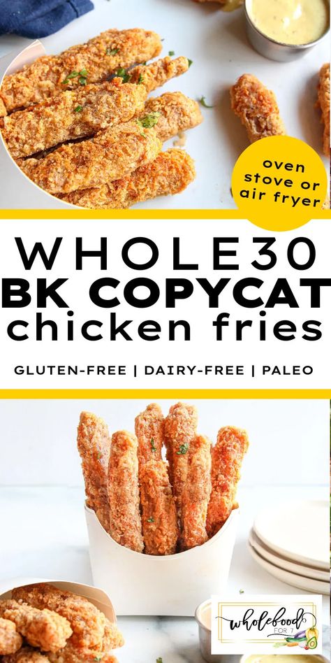 Whole30 Chicken Fries - Paleo, gluten-free, dairy-free, nut-free, with egg-free option. A delicious copycat recipe! Air fryer, oven, or stove. Whole 30 Burger, Chicken Fries Burger King, Burger King Copycat, Fries Healthy, High Heat Cooking Oil, Chicken Fries, Whole30 Chicken, Oven Stove, Meat Dish