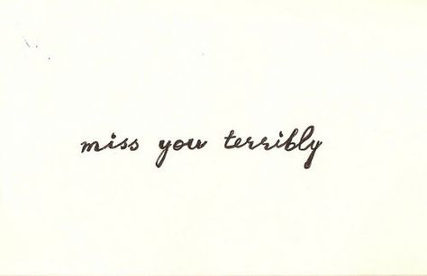 Missing You So Much, Love Is, Hopeless Romantic, Pretty Words, I Miss You, Pretty Quotes, The Words, Miss You, Words Quotes