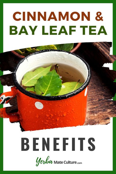 Bay Leaf Tea Benefits, Bay Leaf Benefits, Cinnamon Tea Benefits, Bay Leaf Tea, Benefits Of Cinnamon, Burning Bay Leaves, Basil Tea, Cinnamon Benefits, Herbal Teas Recipes