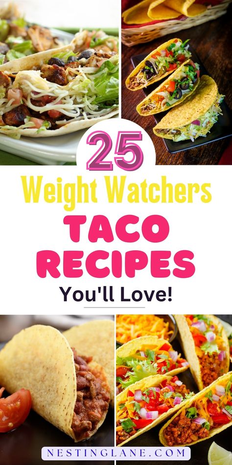 Graphic for Pinterest of 25 Best Weight Watchers Taco Recipes for Your Next Fiesta. Ground Turkey Taco Recipes, Weight Watchers Shrimp, Ground Chicken Tacos, Weight Watchers Food Points, Weight Watchers Meals Dinner, Ground Turkey Tacos, Easy Taco Recipes, Taco Dinner, Beef Taco