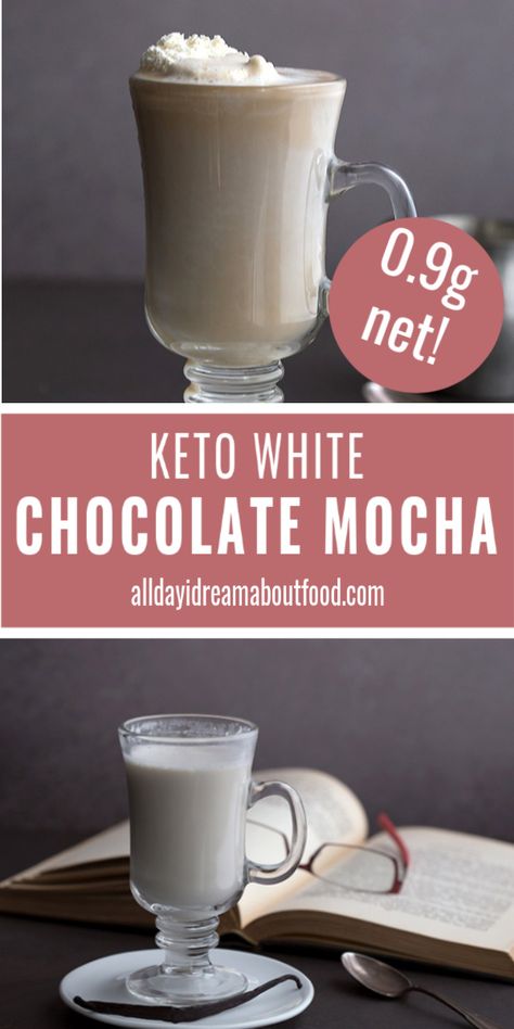 Keto White Chocolate, Iced White Chocolate Mocha, Sugar Free White Chocolate, Mocha Recipe, Low Carb Drinks, White Chocolate Mocha, Chocolate Mocha, White Hot Chocolate, Keto Drink