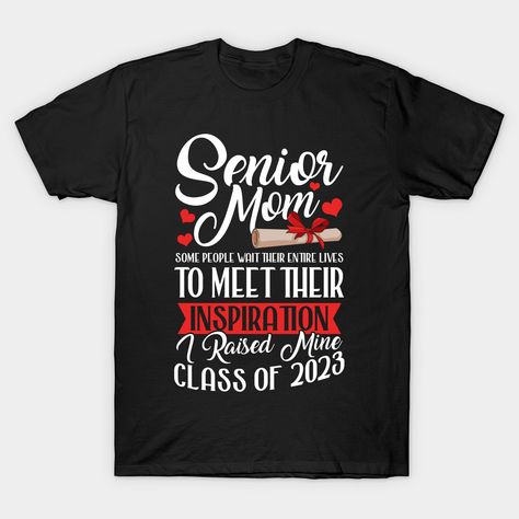 Perfect gift for a 2023 Senior. See more designs in my shop. -- Choose from our vast selection of Crewneck and V-Neck T-Shirts to match with your favorite design to make the perfect graphic T-Shirt. Pick your favorite: Classic, Boxy, Tri-Blend, V-Neck, or Premium. Customize your color! For men and women. Senior Mom Shirts, Football Senior Pictures, Senior Class Shirts, Senior Year Pictures, 2023 Graduate, Graduation Tshirts, Senior Football, Senior 2023, Cheer Mom Shirts