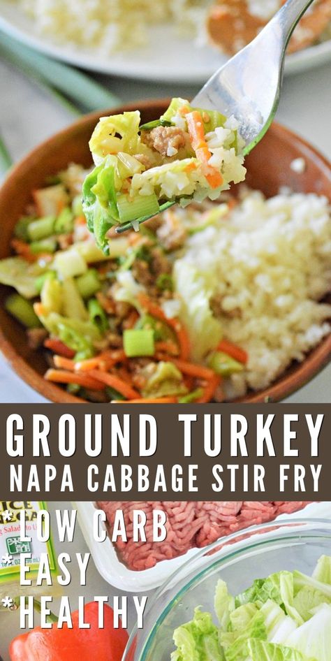 Cabbage Ground Turkey, Ground Turkey Cabbage, Recipe Ground Turkey, Turkey Cabbage, Napa Cabbage Recipes, Cabbage Recipes Healthy, Ground Turkey Recipes Easy, Turkey Stir Fry, Ground Turkey Recipes Healthy