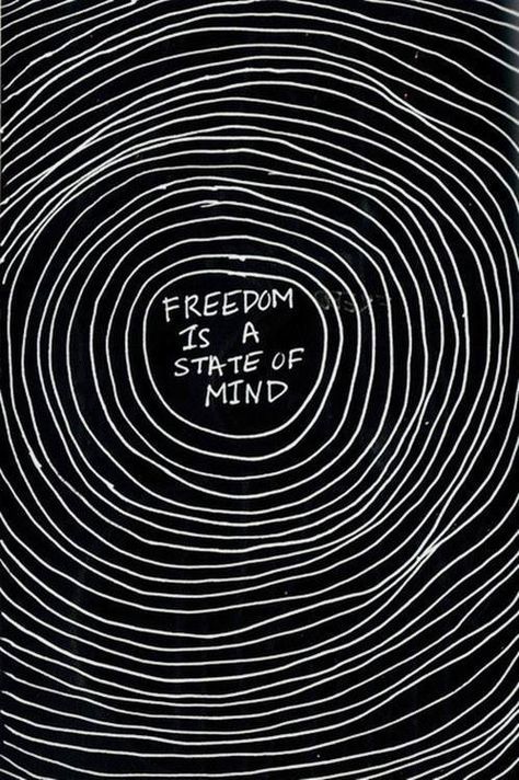 ` Freedom Is A State Of Mind, Fina Ord, Wallpaper Tumblr, Life Quotes Love, Freedom Is, Socrates, Clipuri Video, Tumblr Quotes, What’s Going On