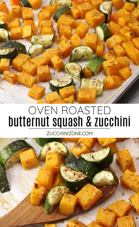 Roasted butternut squash and zucchini are tossed in olive oil and savory herbs, then cooked to perfection in the oven. It's a mild, savory side that pairs well just about any main course for your next meal. Butternut Squash Bake Recipes, Roasted Zucchini And Butternut Squash, Savory Roasted Butternut Squash, Bake Squash And Zucchini Oven, Bake Butternut Squash Oven, Oven Butternut Squash Recipes, Honey Butter Nut Squash, Roasted Squash And Sweet Potato, Butternut Squash And Green Beans