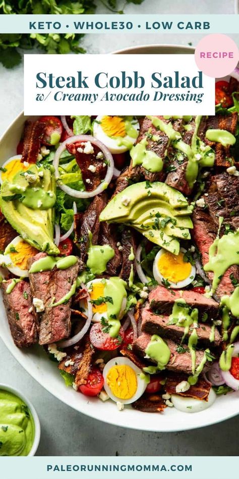 This easy steak cobb salad is just as healthy as it is delicious! Loaded with all the goodies including juicy sliced steak, bacon, tomatoes, avocados and hardboiled eggs, served with a creamy dairy free avocado cilantro lime dressing. It’s paleo friendly, Whole30 compliant, keto and low carb. Steak Cobb Salad, Avocado Cilantro Lime Dressing, Healthy Steak, Steak Salad Recipe, Dairy Free Salads, Creamy Avocado Dressing, Whole30 Keto, Paleo Salads, Easy Steak