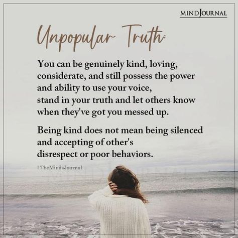 Behavior Of Others Quotes, Genuine Kindness Quotes, Kindness Love Quotes, Poor Behavior Quotes, Be Considerate Of Others Quotes, Stand In Your Truth Quote, Stand In Your Truth, Knowing Your Truth Quotes, Being Disrespected Quotes Work