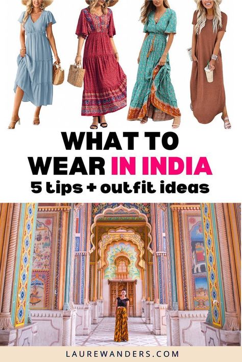 A complete guide on what to wear in India as a woman with tips and outfit ideas. Holiday Outfits In India, India Women Fashion, What To Pack For India Women, What To Wear In India Woman, Mumbai Fashion Outfits, India Tourist Outfits, India Clothing Women, Indian Travel Outfit Women, Outfits For India Travel