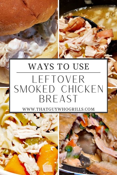 Leftover Smoked Chicken Recipes, Leftover Smoked Chicken, Smoked Chicken Breast Recipe, Smoked Chicken Breast, Smoked Chicken Salad, Smoked Chicken Recipes, Leftover Chicken Breast, Delicious Soups, Fresh Summer Salad