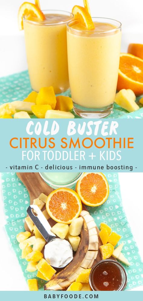 Cold Buster Smoothie, Cold Buster, Toddler Smoothies, Citrus Smoothie, Natural Electrolytes, Smoothies For Kids, Vitamins For Kids, Pineapple Smoothie, Natural Cold Remedies