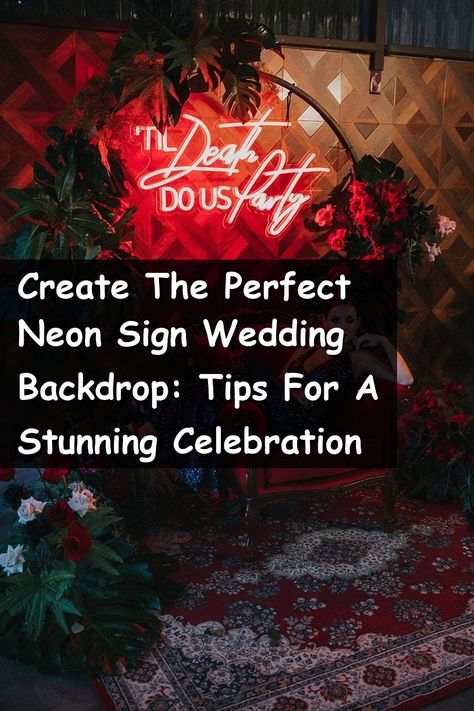 Transform your wedding with a stunning neon sign wedding backdrop that adds a modern twist to your special day. In our guide, "Create The Perfect Neon Sign Wedding Backdrop: Tips For A Stunning Celebration," discover creative ideas, color combinations, and placement tips to make your backdrop unforgettable. Elevate your decor and create picture-perfect moments that reflect your unique style. Your dream wedding awaits! Neon Sign Wedding Backdrop, Cool Neon Signs, Diy Wedding Backdrop, Create Picture, Sign Wedding, Perfect Moment, Wedding Backdrop, Romantic Quotes, Neon Sign