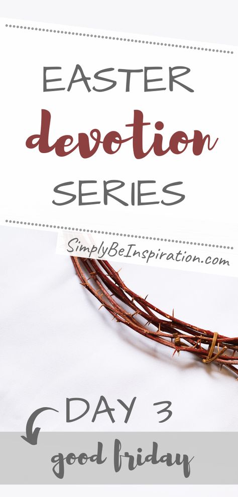 Good Friday Bible Study, Friday Bible Verses, Good Friday Bible Verses, Bible Study Plan, The Holy Week, Easter Devotions, Devotions For Kids, Friday Inspiration, Family Bible Study