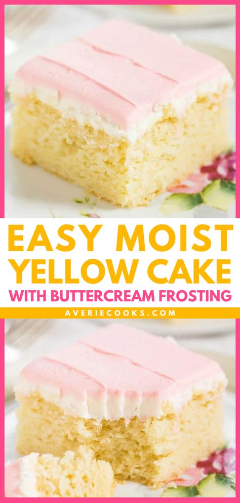 Moist Yellow Cake From Scratch (+ Vanilla Buttercream!) - Averie Cooks Yellow Cake From Scratch, Easy Yellow Cake, Homemade Yellow Cake, Yellow Cake Mix Recipes, Cake With Buttercream Frosting, Moist Yellow Cakes, Yellow Cake Recipe, Fluffy Cake, Cake From Scratch