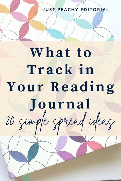 20 Ideas for Your Reading Journal - Simple Spreads & Trackers for Beginners - blog post - Just Peachy Editorial