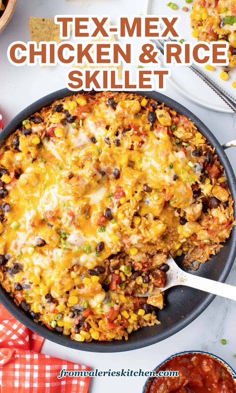 Tex-Mex Chicken and Rice Skillet (One Pot) | Valerie's Kitchen One Pot Mexican Skillet, Texmex Casserole Easy Recipes, Tex Mex Dinner Ideas, Valeries Kitchen Recipes, Chicken Burrito Skillet, Chicken And Rice Skillet, Rice Casseroles, Chicken Rice Skillet, Chickpea Rice