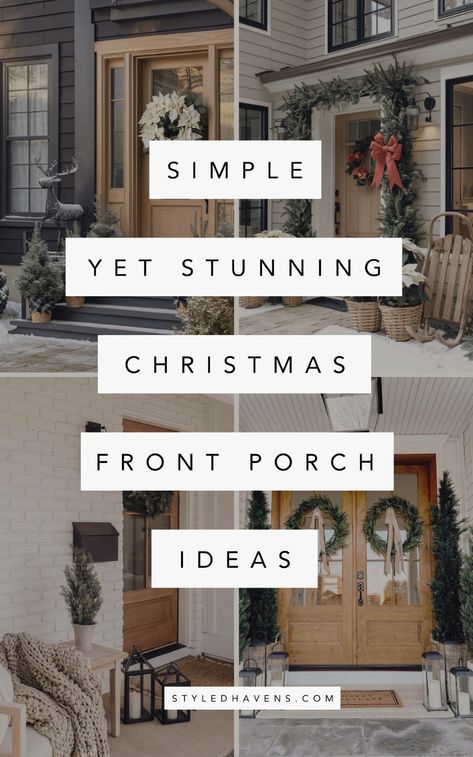 Planning your Christmas decor and looking for beautiful outdoor Christmas decorations you can recreate yourself? These *jaw-droppingly good* Christmas porches are a MUST-SEE: so many simple modern Christmas decor ideas to try yourself for the perfect Christmas front porch! (This beautiful Christmas porch decor is all super classy & elegant and mostly neutral) Christmas Decor Ideas No Mantle, Christmas Porch Modern, House Decor Christmas Ideas, Townhome Outdoor Christmas Decor, Interior Christmas Decor Ideas Cozy, Outdoor Christmas Decorations Front Door, Christmas Wreath And Garland Front Door, Outdoor Christmas Decor Theme, Classic Simple Christmas Decor