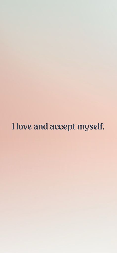 I love and accept myself.   From the I am app: https://iamaffirmations.app/download I Accept Myself As I Am, Love Myself Quote, Loving Myself Quotes, I Love Myself Quotes, I Will Find Love, Love Myself Quotes, I Accept Myself, Student Rooms, Obsessed With Myself