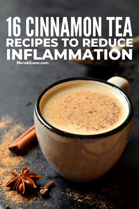 16 Homemade Cinnamon Tea Recipes to Reduce Inflammation Tumeric Milk Tea Recipes, Anti Inflammation Hot Drinks, Ice Tea Recipe Homemade Healthy, Cold Tea Recipes Remedies, Homemade Cinnamon Tea, Allergy Tea Recipe, Korean Cinnamon Tea, Healthy Teas To Drink, Korean Tea Recipes