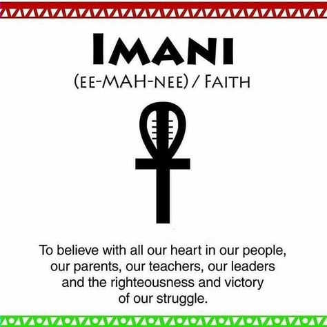 Happy Kwanzaa! Habari Gani? (What is the news?) Imani (Faith-Day 7- Final Green Candle)  I think this principle Imani is the hardest to practice. Especially because faith is typically attributed to religion or spirituality and discounts all the other areas of faith in one's life. And a negative experience in one of those areas can shake the faith right out of you. As humans we default to the negative and some of us dwell in the negative giving it too much power. Social media is certainly proof o Imani Tattoos, Kinara Kwanzaa, Habari Gani, Kwanzaa Party, Kwanzaa Principles, 18th Birthday Party Themes, Happy Kwanzaa, African Spirituality, Blog Pictures