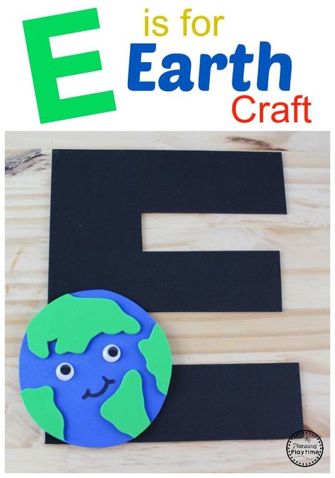 E Is For Earth, Letter F Craft, Letter E Activities, Letter E Craft, Earth Day Craft, Preschool Letter Crafts, Craft For Preschool, Alphabet Crafts Preschool, Abc Crafts