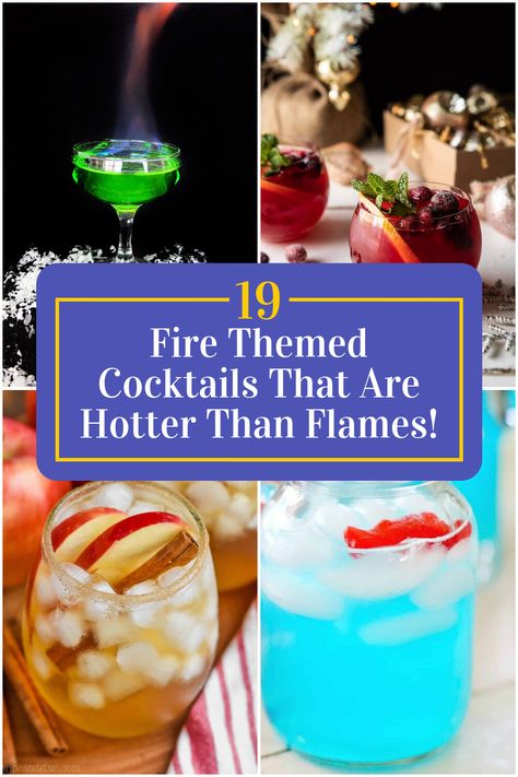 Collage of 4 fire themed cocktails. Firefighter Themed Drinks, Fire And Ice Themed Party, Fire And Ice Cocktails, Fire Themed Drinks, Fire Themed Cocktails, Fire Water Recipe, Themed Cocktail Recipes, Wing Party, Jack Fire