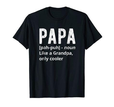 Amazon.com: Mens Papa Shirt Definition from Grandkids Father's Day Gift: Clothing #dad #tshirt #shirts #funny #fathersday #father #daddy Father's Day T Shirt, Father's Day Gift, Dad Shirt, Papa Shirt, father's day shirts, father's day shirts from daughter Papa Definition, Papa Shirts, Papa Shirt, Father's Day T Shirts, Novelty Clothing, Fathers Day Shirts, Funny T Shirt, Dad To Be Shirts, Funny T