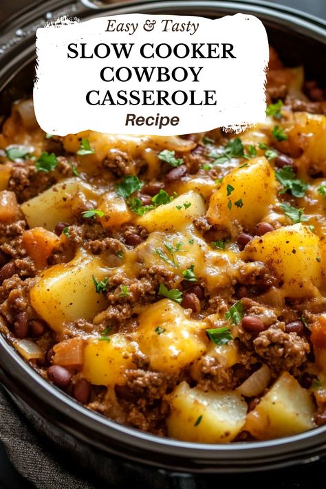 Slow Cooker Cowboy Casserole, Cowboy Casserole Crockpot, Cowboy Stew Recipe Ground Beef, Crockpot Winter Meals, Crockpot Recipes With Potatoes, 8 Hour Crockpot Meals, Slowcooker Recipes Easy, Hearty Crockpot Meals, 4 Hour Crockpot Recipes