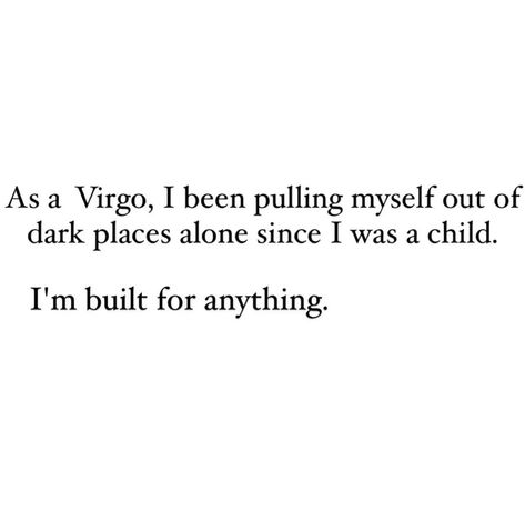 Big Virgo Energy, Funny Virgo Quotes, Virgo Things, Savvy Quotes, Virgo Personality, Virgo Star Sign, Virgo Memes, Virgo Girl, Virgo Traits