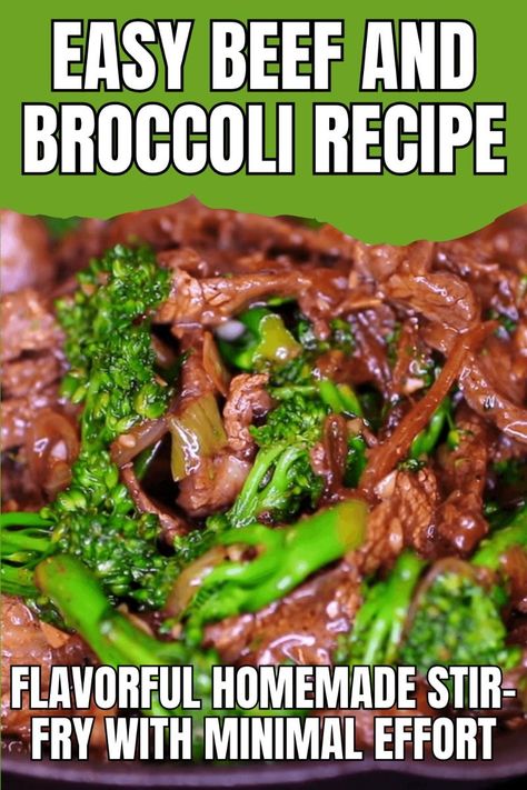 Need a quick and tasty dinner idea? This easy beef and broccoli recipe is a perfect weeknight solution, featuring tender beef, crisp broccoli, and a savory sauce that comes together in just minutes. Skip takeout and enjoy this flavorful homemade stir-fry with minimal effort! Quick And Easy Beef And Broccoli, Beef And Broccoli Sauce Recipes, Easy Beef And Broccoli Stir Fry, Beef And Broccoli Stir Fry Easy, Broccoli And Beef Recipe, Simple Beef And Broccoli, Stir Fry Beef Recipes, Beef N Broccoli, Easy Beef And Broccoli Recipe