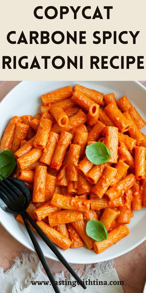 Carbone Spicy Rigatoni, Rigatoni Pasta Recipes, Spicy Pasta Sauce, Spicy Rigatoni, Spicy Pasta Recipes, Rigatoni Recipe, Spicy Chili Recipe, Rigatoni Recipes, Spicy Pasta