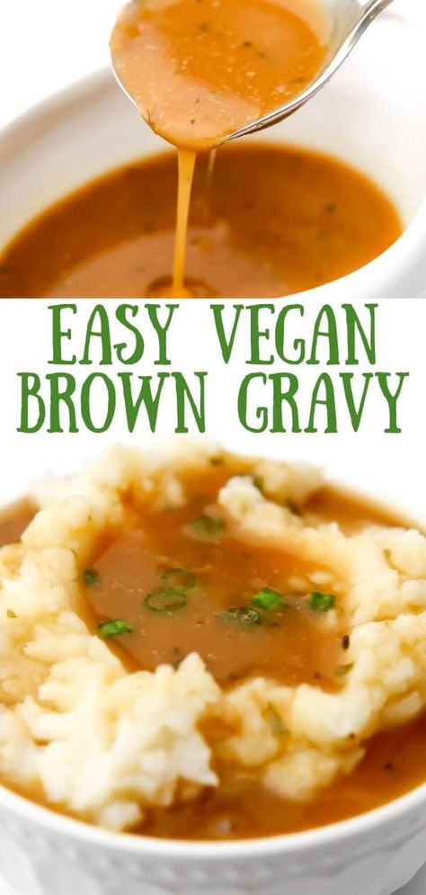 This quick and easy homemade vegan brown gravy can be made in minutes with just a few simple ingredients!  All the savory comforting flavors of gravy made vegan! Vegan Brown Gravy, Vegetarian Gravy Recipe, Brown Gravy Recipe, Easy Gravy Recipe, Vegetarian Gravy, Vegan Gravy, Vegan Thanksgiving Recipes, Brown Gravy, Vegan Sauces